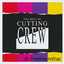 Cutting-Crew-The-Best-Of-Cutting-Crew-small