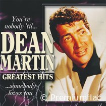 Dean-Martin-Greatest-Hits-(You're-Nobody...-...'Til-Somebody-Loves-You)-small