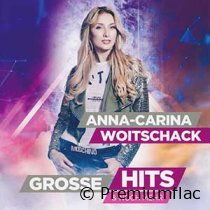 Anna-Carina-Woitschack-Grosse-Hits-&-Noch-Mehr-small