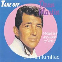 Dean-Martin-Memories-Are-Made-Of-This-(Take-Off)-small