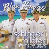 Die-Schlagerpiloten-Blue-Hawaii-(Exklusive-Edition)-small