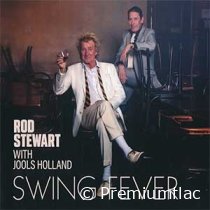 Rod-Stewart-With-Jools-Holland-Swing-Fever-small