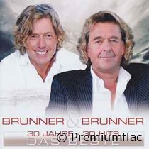 Brunner-&-Brunner-30-Jahre-30-Hits-(Das-Beste)-small