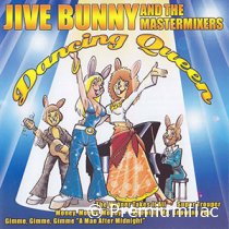 Jive-Bunny-And-The-Mastermixers-Dancing-Queen-small