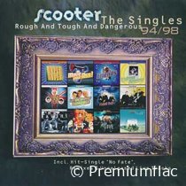 Scooter-The-Singles-(Rough-And-Tough-And-Dangerous-1994-1998)-small