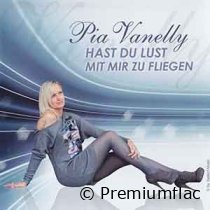 Pia-Vanelly-Hast-Du-Lust-Mit-Mir-Zu-Fliegen-small