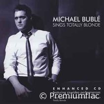 Michael-Bublé-Michael-Bublé-Sings-Totally-Blonde-small