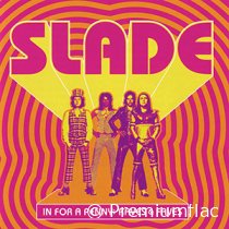 Slade-In-For-A-Penny-(Raves-&-Faves)-small