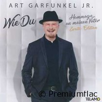 Art-Garfunkel-Jr.-Wie-Du-(Hommage-An-Meinen-Vater)-(Zweite-Edition)-small