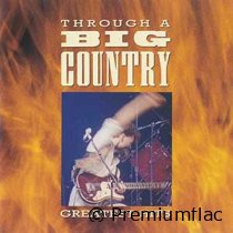 Big-Country-Through-A-Big-Country-(Greatest-Hits)-small