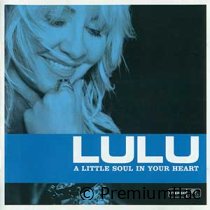 Lulu-A-Little-Soul-In-Your-Heart-small