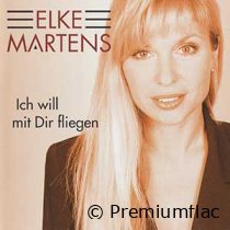 Elke-Martens-Ich-Will-Mit-Dir-Fliegen-small