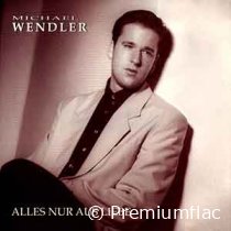 Michael-Wendler-Alles-Nur-Aus-Liebe-small