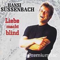 Hansi-Süssenbach-Liebe-Macht-Blind-small