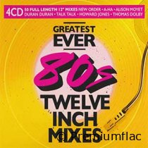 Greatest-Ever-(80s-Twelve-Inch-Mixes)-small