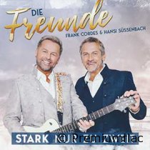 Die-Freunde-(Frank-Cordes-&-Hansi-Süssenbach)-Stark-Nur-Zu-Zweit-small