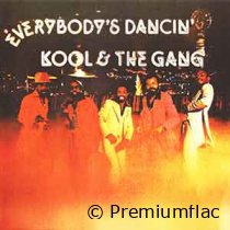 Kool & The Gang - Everybody's Dancin' (Remastered & Expanded Edition)