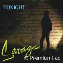 Savage - Tonight (Ultimate Edition)