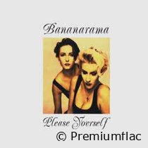 Bananarama - Please Yourself (Deluxe Edition)