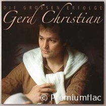 Gerd Christian - Die Grossen Erfolge