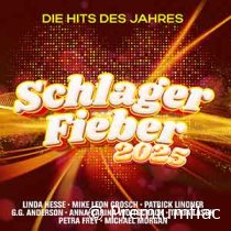 Schlager Fieber 2025 (DIe Hits Des Jahres)