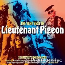 Lieutenant Pigeon - The Very Best Of Lieutenant Pigeon