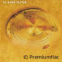 Icehouse - Big Wheel (Digitally Remastered)