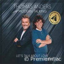 Thomas Anders - … Sings Modern Talking (Let's Talk About Love)
