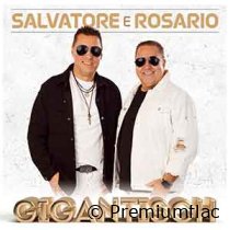 Salvatore E Rosario - Gigantisch
