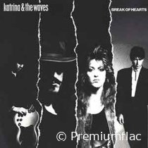 Katrina And The Waves - Break Of Hearts