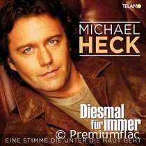 Michael Heck - Diesmal Für Immer