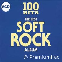 100 Hits (The Best Soft Rock Album)