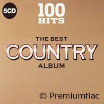 100 Hits (The Best Country Album)