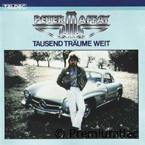 Peter Maffay - Tausend Träume Weit