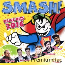 Smash! (Deine Hits 2016)