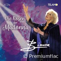 Bianca - Die Rosen Der Madonna