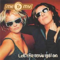 Me & My - Let The Love Go On