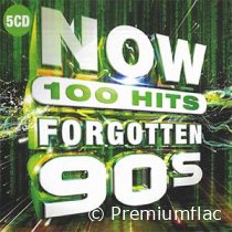 Now 100 Hits (Forgotten 90s)