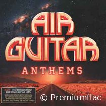 Air Guitar Anthems