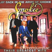 Smokie - Their Greatest Hits (Lay Back In The Arms Of Smokie)