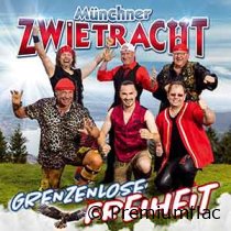 Münchner Zwietracht - Grenzenlose Freiheit