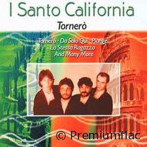 I Santo California - Tornerò