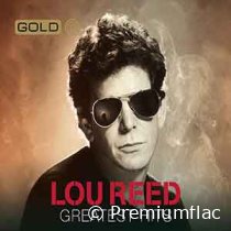 Lou Reed - Gold (Greatest Hits)