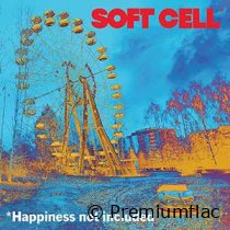 Soft Cell - Happiness Not Included