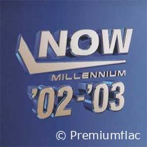 Now Millennium 2002-2003