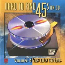 Hard To Find 45s On CD - Vol. 04 (The Late Fifties)