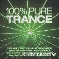 100% Pure Trance (The Very Best Of Uplifting Dance)