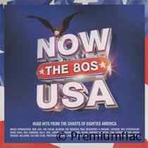 Now That's What I Call (The 80s USA)
