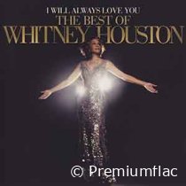 Whitney Houston - I Will Always Love You (The Best Of)