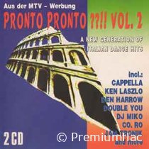 Pronto Pronto!! (A New Generation Of Italian Dance Hits) - Vol. 02